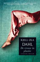 De vrouw in plastic - Kjell Ola Dahl - ebook