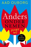 Anders ondernemen, juist nu (Paperback)