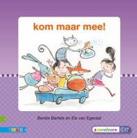 Kom maar mee! (Hardback) Kom maar mee! (Hardback)