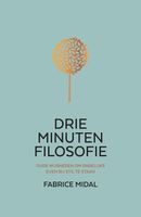 Drie minuten filosofie - Fabrice Midal - ebook