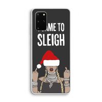Came To Sleigh: Samsung Galaxy S20 Plus Transparant Hoesje