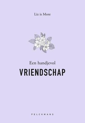 Een handjevol vriendschap - Liz Is More - Paperback (9789464019315)
