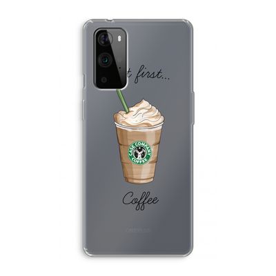 But first coffee: OnePlus 9 Pro Transparant Hoesje