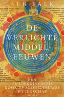 De verlichte middeleeuwen - Seb Falk - ebook