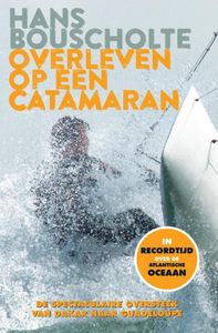 Overleven op een catamaran - Hans Bouscholte, Martin Brester - ebook