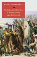 Nederlandse kolonisten in Amerika en de Liga der Irokezen (Paperback)