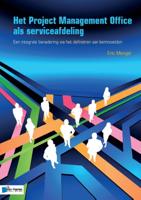 Het Project Management Office als serviceafdeling (Paperback)