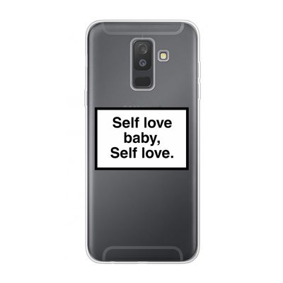 Self love: Samsung Galaxy A6 Plus (2018) Transparant Hoesje