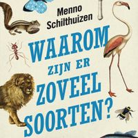 Waarom zijn er zoveel soorten?