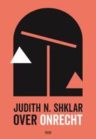 Over onrecht - Judith Shklar - ebook