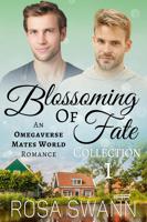 Blossoming of Fate Collection 1 - Rosa Swann - ebook - thumbnail