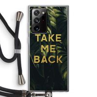 Take me back: Samsung Galaxy Note 20 Ultra / Note 20 Ultra 5G Transparant Hoesje met koord