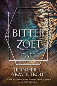 Bitterzoet - Jennifer L. Armentrout - ebook