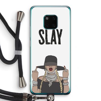 Slay All Day: Huawei Mate 20 Pro Transparant Hoesje met koord