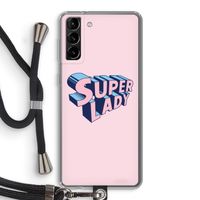 Superlady: Samsung Galaxy S21 Plus Transparant Hoesje met koord
