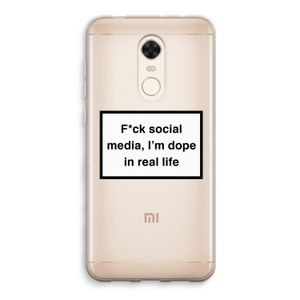 I'm dope: Xiaomi Redmi 5 Transparant Hoesje