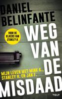 Weg van de misdaad (Paperback)