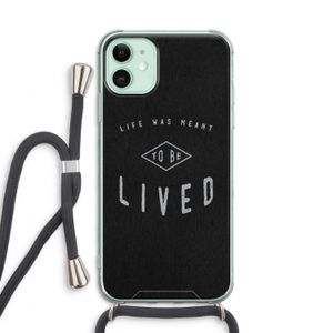To be lived: iPhone 11 Transparant Hoesje met koord