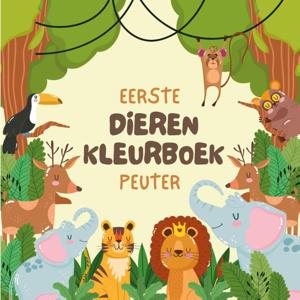 Eerste Dieren Kleurboek Peuter (Paperback)