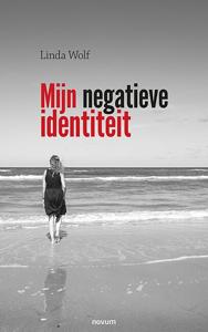 Mijn negatieve identiteit (Paperback)