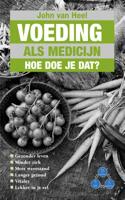 Voeding als medicijn (Paperback)