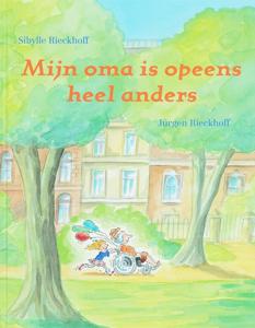 Mijn oma is opeens heel anders (Hardback)