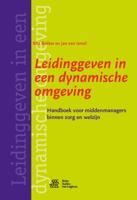Leidinggeven in een dynamische omgeving (Paperback)