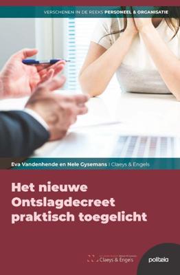 Het nieuwe Ontslagdecreet praktisch toegelicht (Paperback)