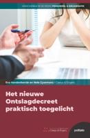 Het nieuwe Ontslagdecreet praktisch toegelicht (Paperback)
