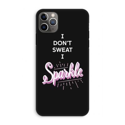Sparkle quote: iPhone 11 Pro Max Tough Case