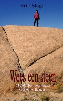 Wees een steen - Erik Slagt - Paperback (9789464181425)