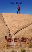 Wees een steen - Erik Slagt - Paperback (9789464181425) - thumbnail