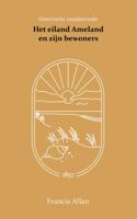 Het eiland Ameland en zijn bewoners (Paperback)
