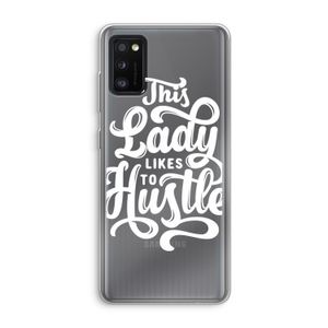 Hustle Lady: Samsung Galaxy A41 Transparant Hoesje