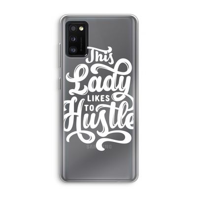 Hustle Lady: Samsung Galaxy A41 Transparant Hoesje