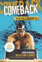 Comeback - Corien Oranje, Olivier van de Voort - ebook