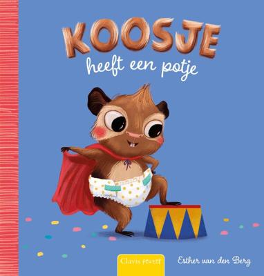 Koosje heeft een potje (Hardback)