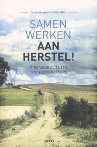 Samen werken aan herstel! (Paperback)