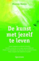 De kunst met jezelf te leven (Paperback)