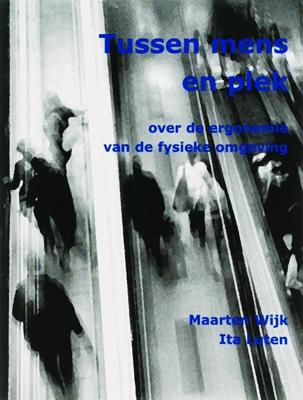 Tussen mens en plek (Paperback)