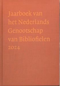 Jaarboek van het Nederlands Genootschap van Bibliofielen 2024 (Hardback)