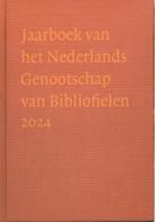 Jaarboek van het Nederlands Genootschap van Bibliofielen 2024 (Hardback)