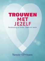 Trouwen met jezelf - Renate O'Prinsen - ebook