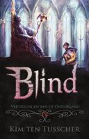 Blind - Kim ten Tusscher - ebook