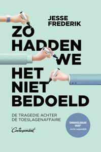 Zo hadden we het niet bedoeld - Jesse Frederik - ebook