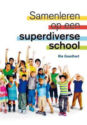 Samenleren op een superdiverse school (Paperback)