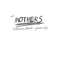 Mothers - Fillmore East, June 1971 ( 50th Anniversary Expanded Edition ) 3LP