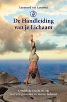 De handleiding van je lichaam (Paperback)