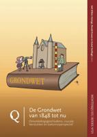 De Grondwet van 1848 tot nu (Paperback)