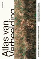 Atlas van Verbeelding - Floris Alkemade, Hella van der Wijst - Paperback (9789492474551) - thumbnail